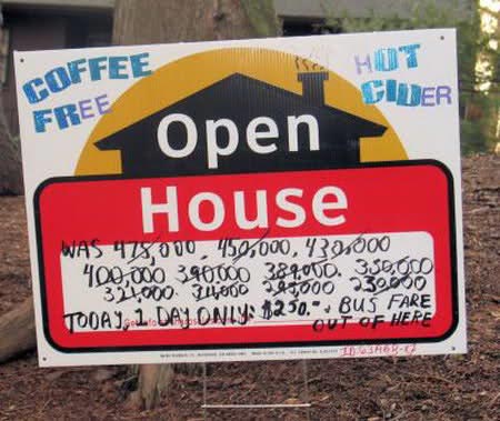 Desperate open house sign.