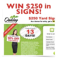 Win $250 from Oakley Signs & Graphics