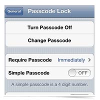 Simple Pass Code OFF on the iPhone for better security.