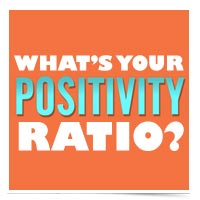 What's your positivity ratio?